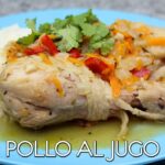 🍗🌶️ Pollo al Jugo Chile: Una Deliciosa Receta que Te Hará Agua la Boca